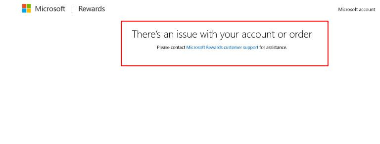   cuenta de microsoft, soporte de recompensas de microsoft, cuenta de recompensas de microsoft suspendida, hay un problema con su cuenta o pide reddit de recompensas de microsoft, hay un problema con su cuenta o pide reddit, nos encontramos con algunos problemas con su pedido, falla de robux de recompensas de microsoft, microsoft anuncio de recompensas,las actividades de recompensas de microsoft no funcionan,por qué las recompensas de microsoft no están disponibles en la india,problema de recompensas de microsoft con la cuenta o el pedido