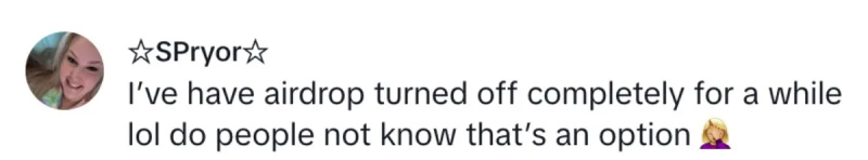   Un comentarista que va dir que va decidir desactivar AirDrop completament